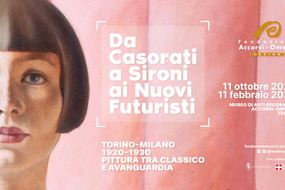 From Casorati to Sironi to the New Futurists