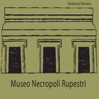 Museo archeologico delle Necropoli Rupestri
